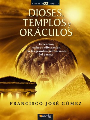 cover image of Dioses, templos y oráculos